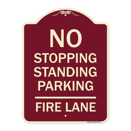 Signmission No Stopping Standing Parking Fire Lane Heavy-Gauge Aluminum Sign, 24" x 18", BU-1824-23571 A-DES-BU-1824-23571